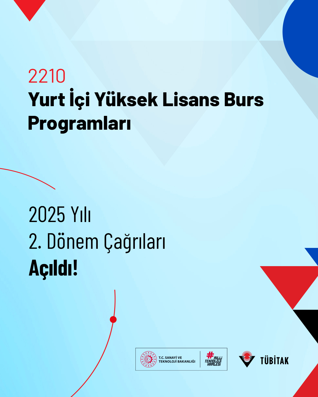 Tubitak Yüksek Lisans Burs Duyurusu